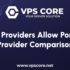 Which VPS Providers Allow Port 25? A 16-Provider Comparison